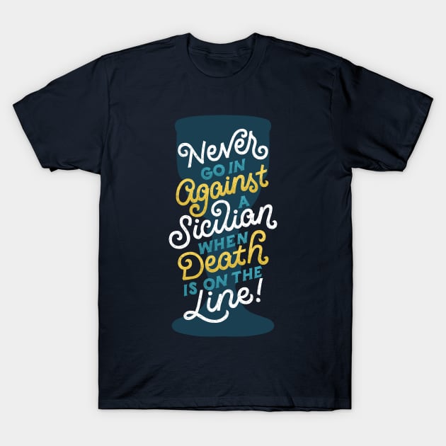 Against a Sicilian T-Shirt by polliadesign